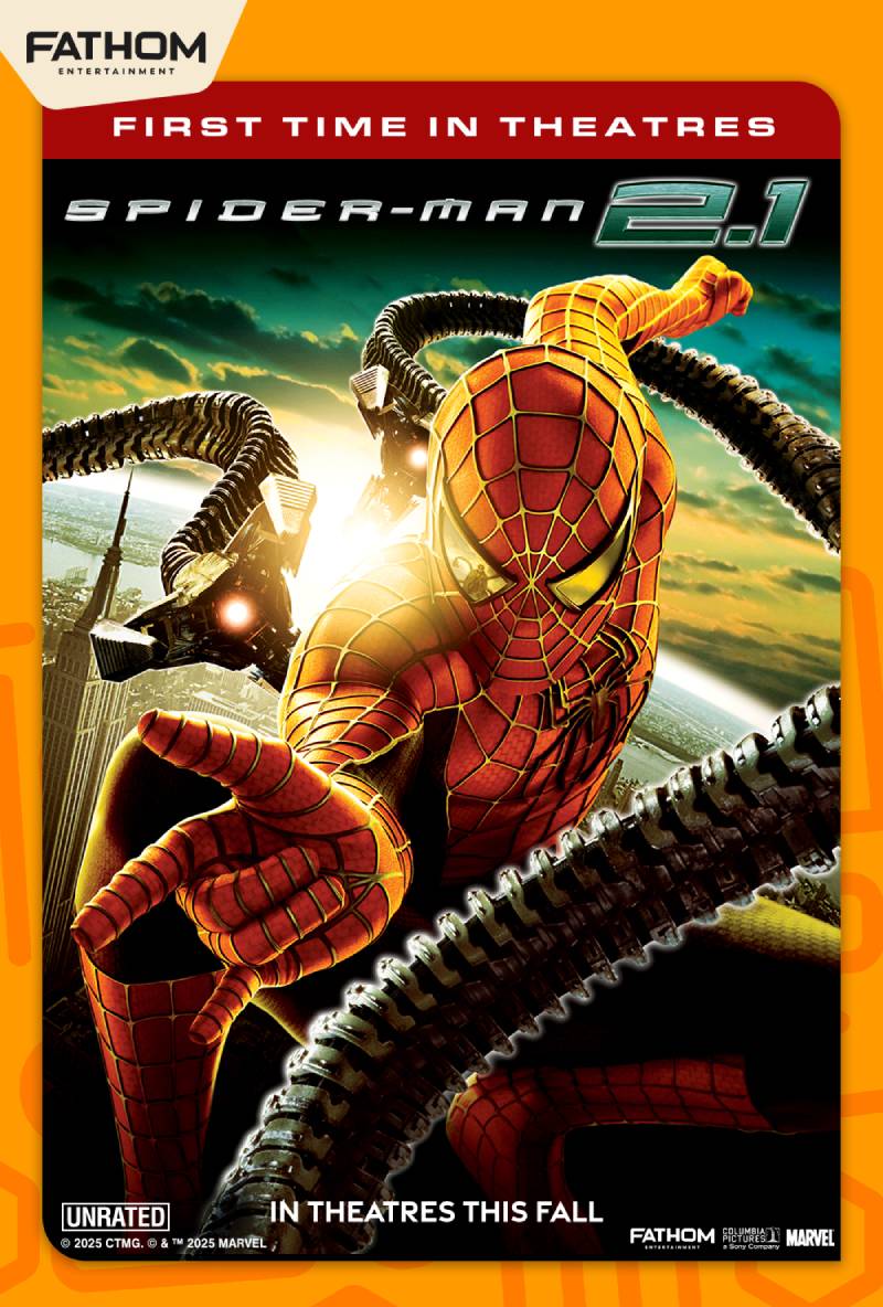 Spider-Man 2.1 (Fathom 2025)