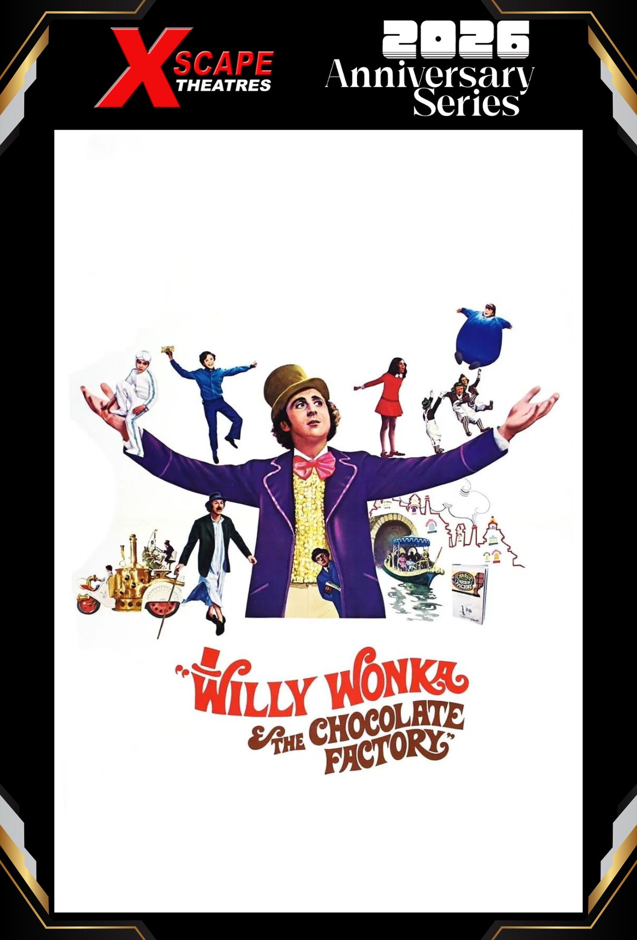 Anniver-Series: Willy Wonka & The Chocolate Factory � 55th Anniversary