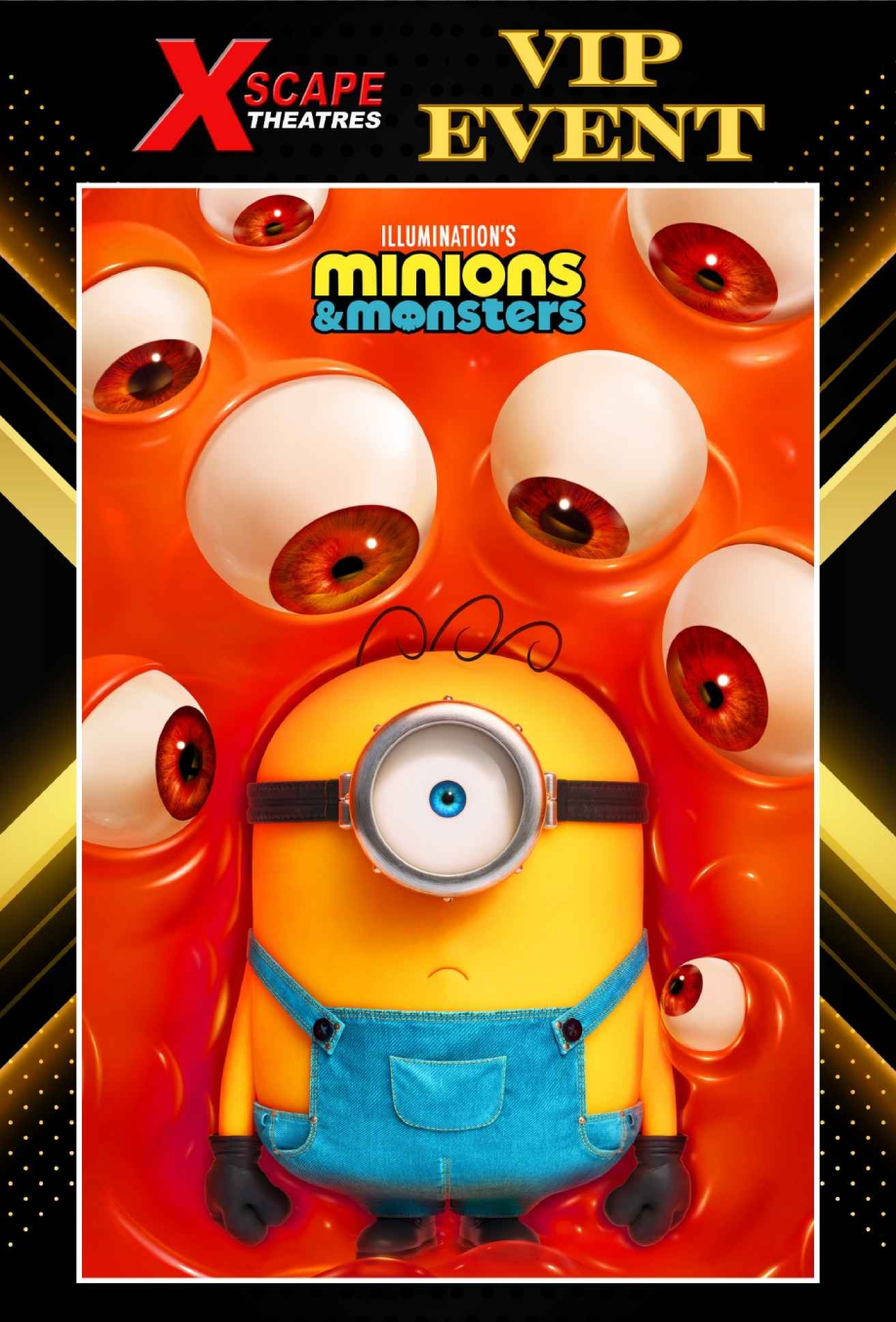 Minions and Monsters XTR - VIP Event