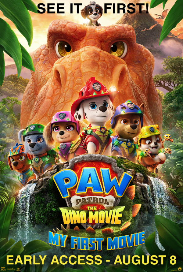 PAW Patrol: The Dino Movie - Early Access My First Movie