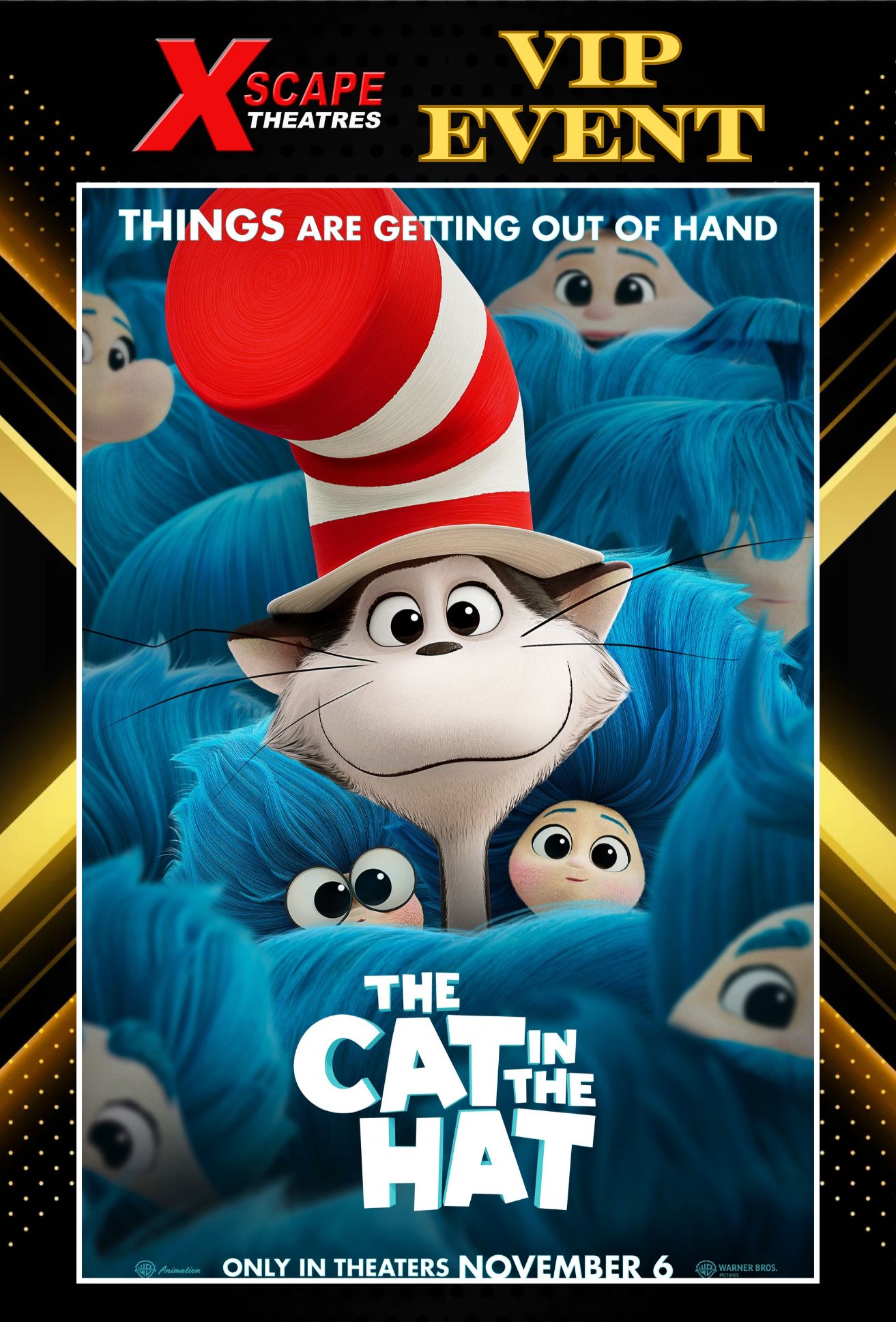 The Cat in the Hat - VIP Event