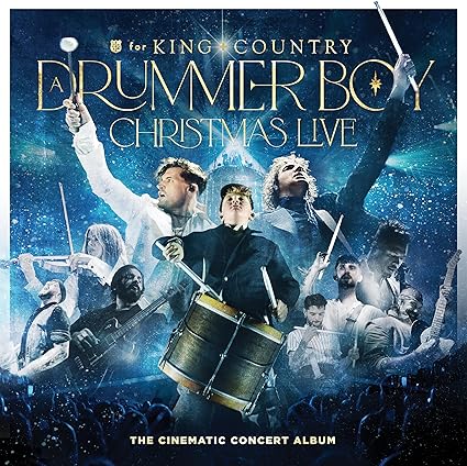 King + Countrys: A Drummer Boy Christmas Live