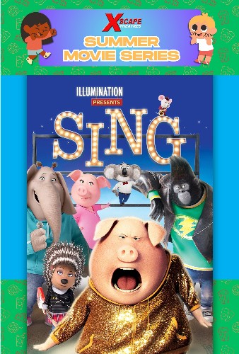 Summer Movie Series 2025: Sing